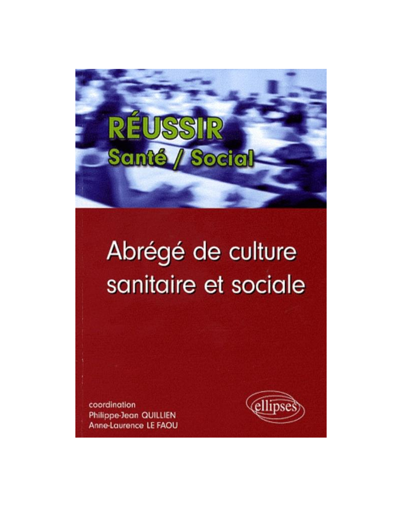 Abrégé de culture sanitaire et sociale