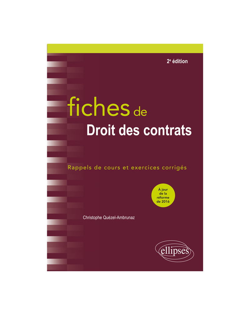 Fiches de Droit des contrats - 2e édition
