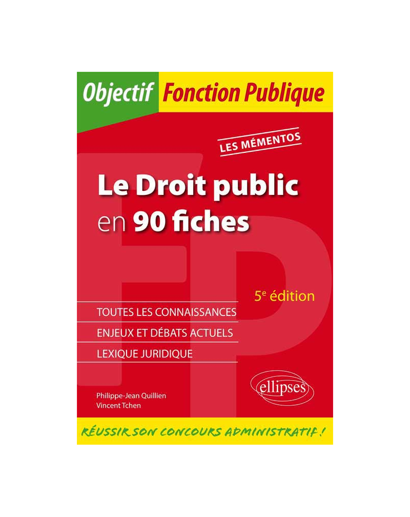 Le Droit public en 90 fiches. 5e édition