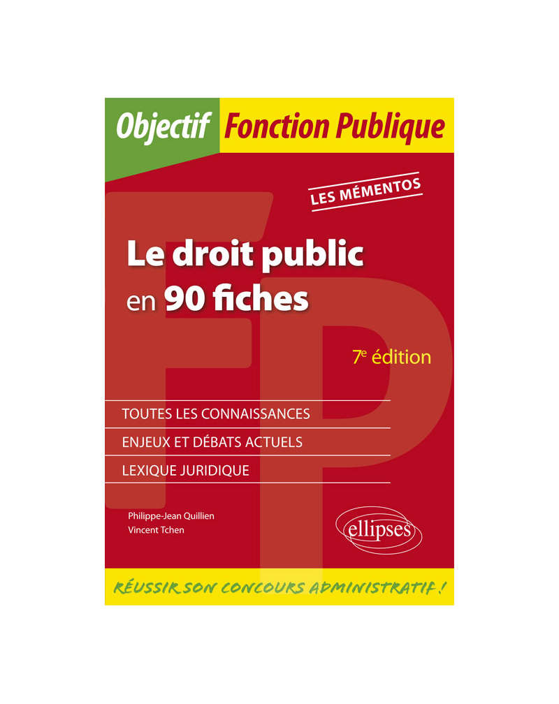 Le droit public en 90 fiches - 7e édition