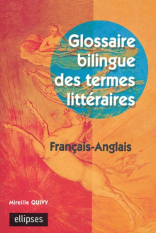 Glossaire bilingue des termes littéraires français-anglais