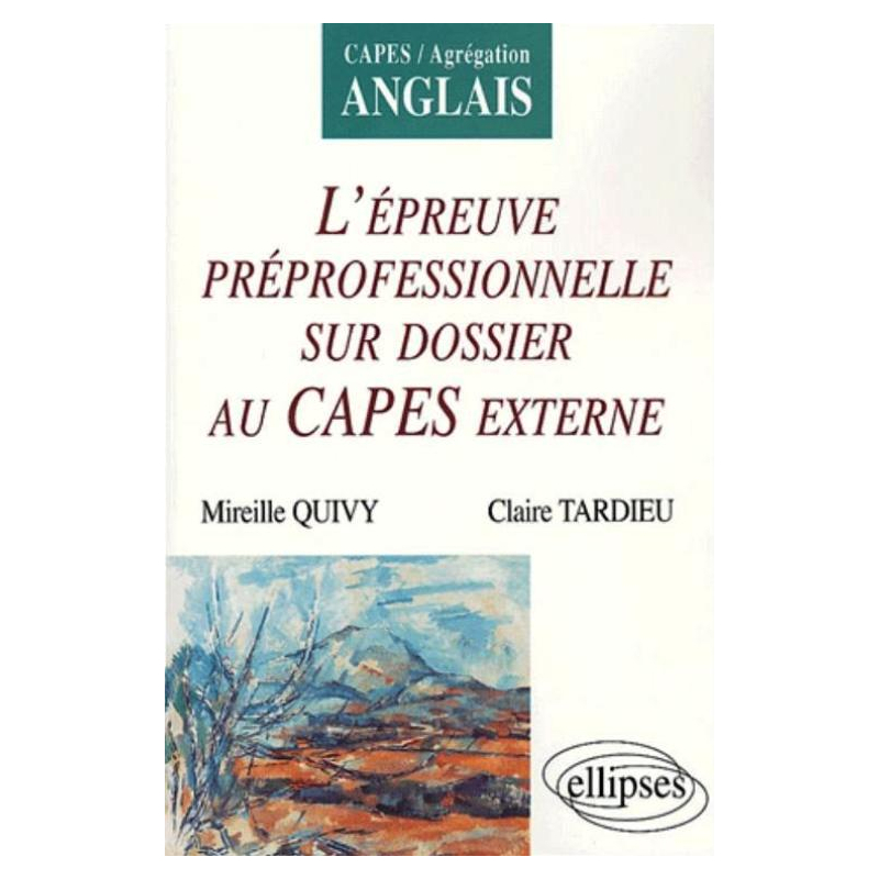 Anglais - L'épreuve préprofessionnelle sur dossier au CAPES externe