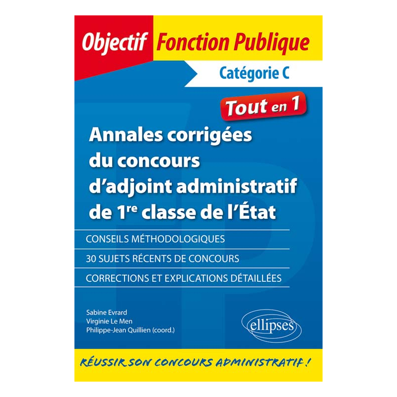 Annales corrigées du concours d’adjoint administratif de 1re classe de l’État