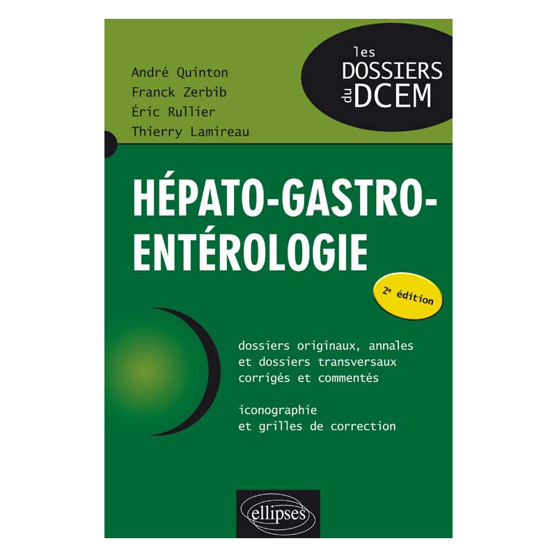 Hépato-gastro-entérologie (2e édition)