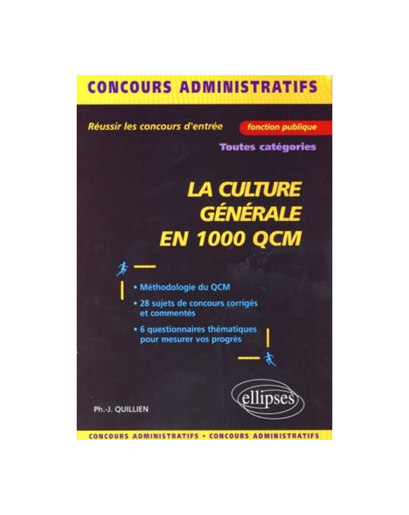 La culture générale en 1000 QCM