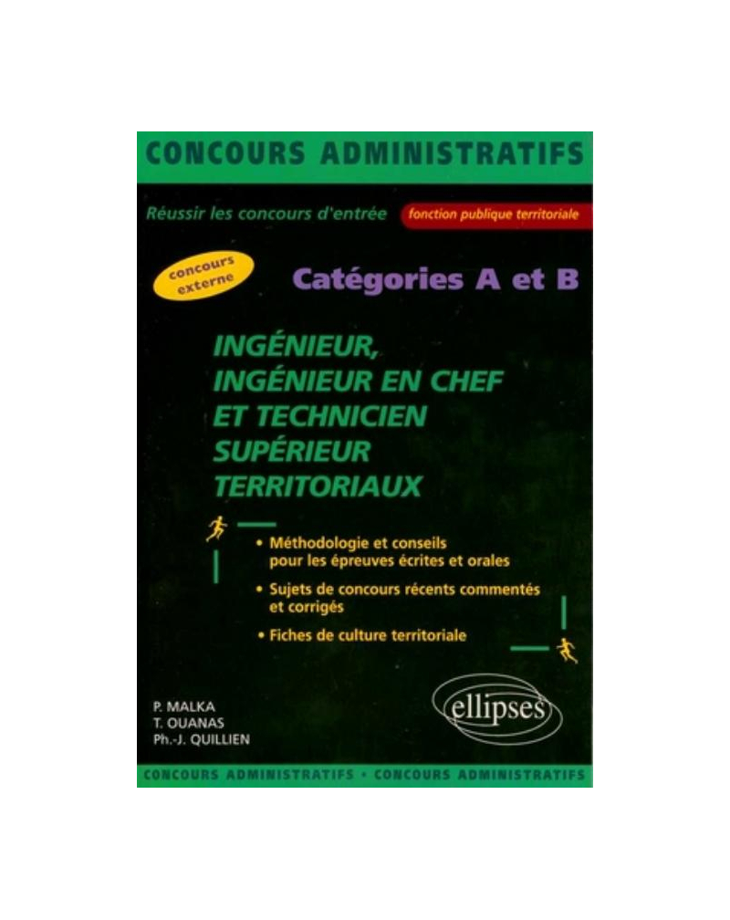 Ingénieur, ingénieur en chef et technicien supérieur territoriaux, Catégorie A et B