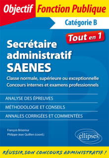 Secrétaire administratif / SAENES de classe normale, supérieure ou exceptionnelle (concours internes et examen professionnel)