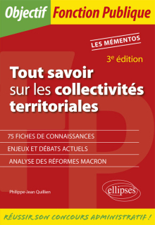 Tout savoir sur les collectivités territoriales - 3e édition