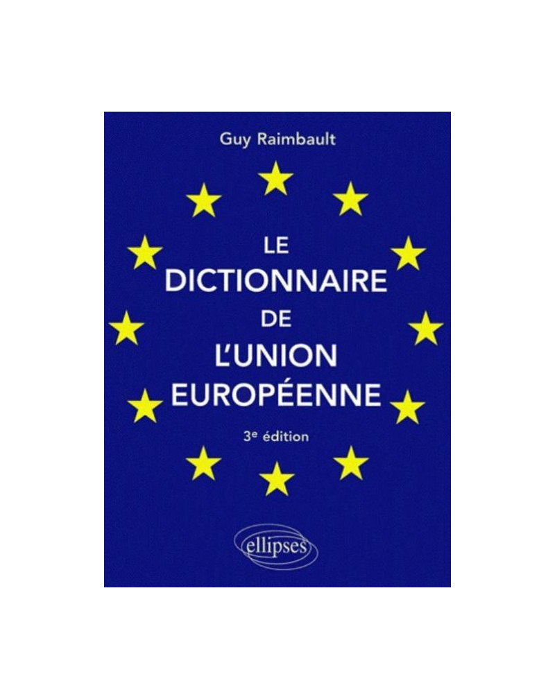 Le dictionnaire de l'Union européenne