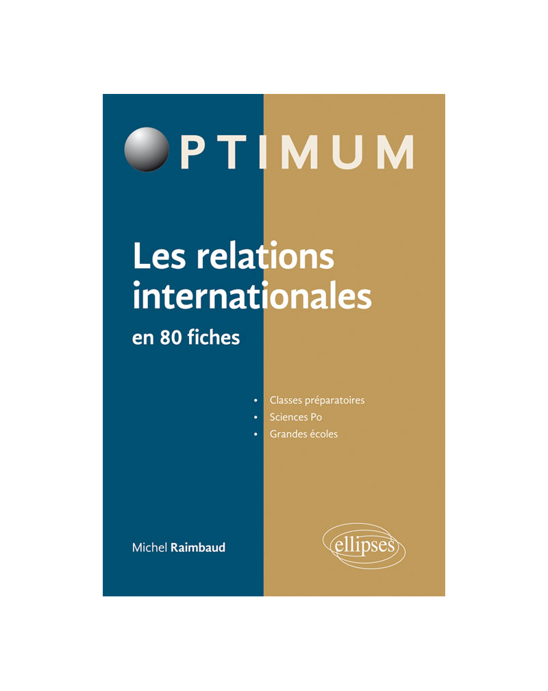 Les relations internationales en 80 fiches