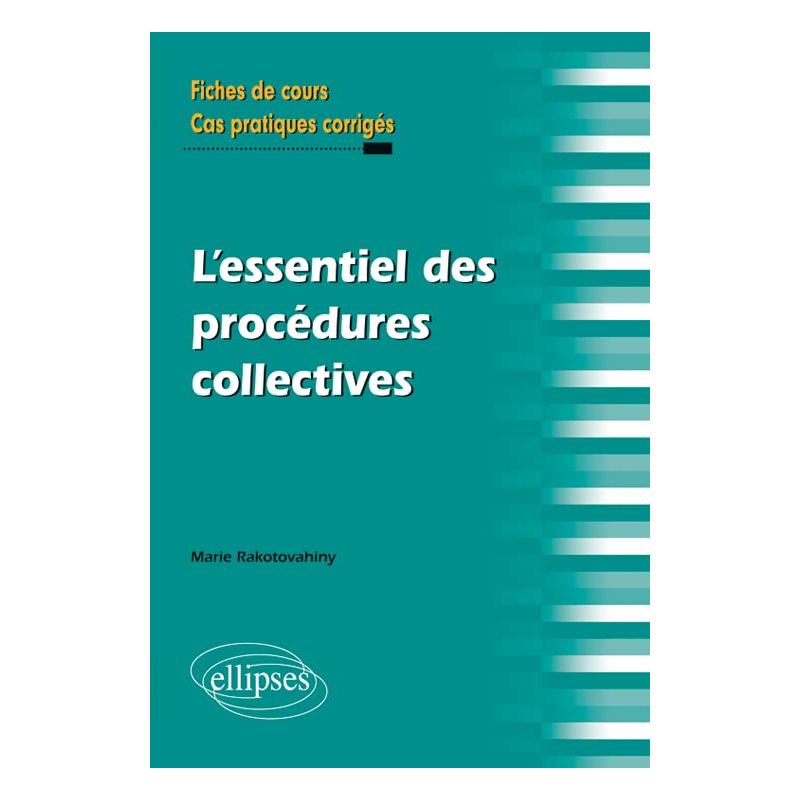 L’essentiel des procédures collectives
