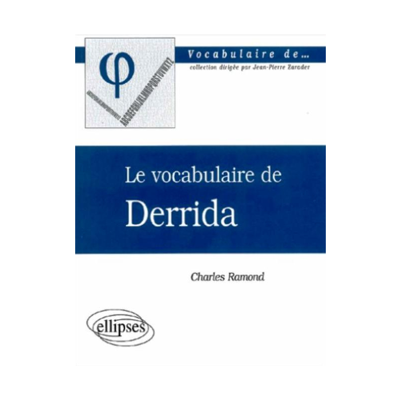 vocabulaire de Derrida (Le)