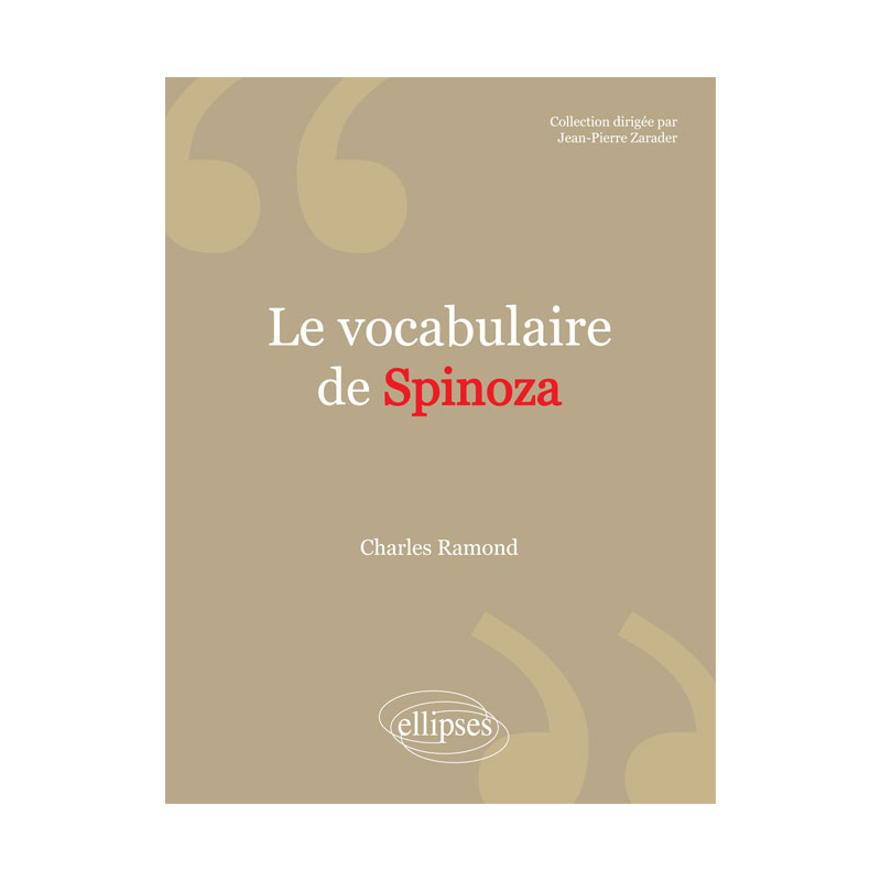 vocabulaire de Spinoza (Le)