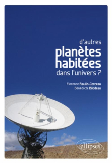 D'autres planètes habitées dans l'univers ?