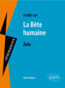 Zola, La Bête humaine