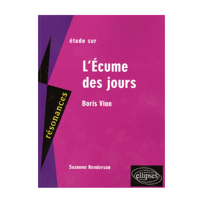 Vian, L'écume des jours