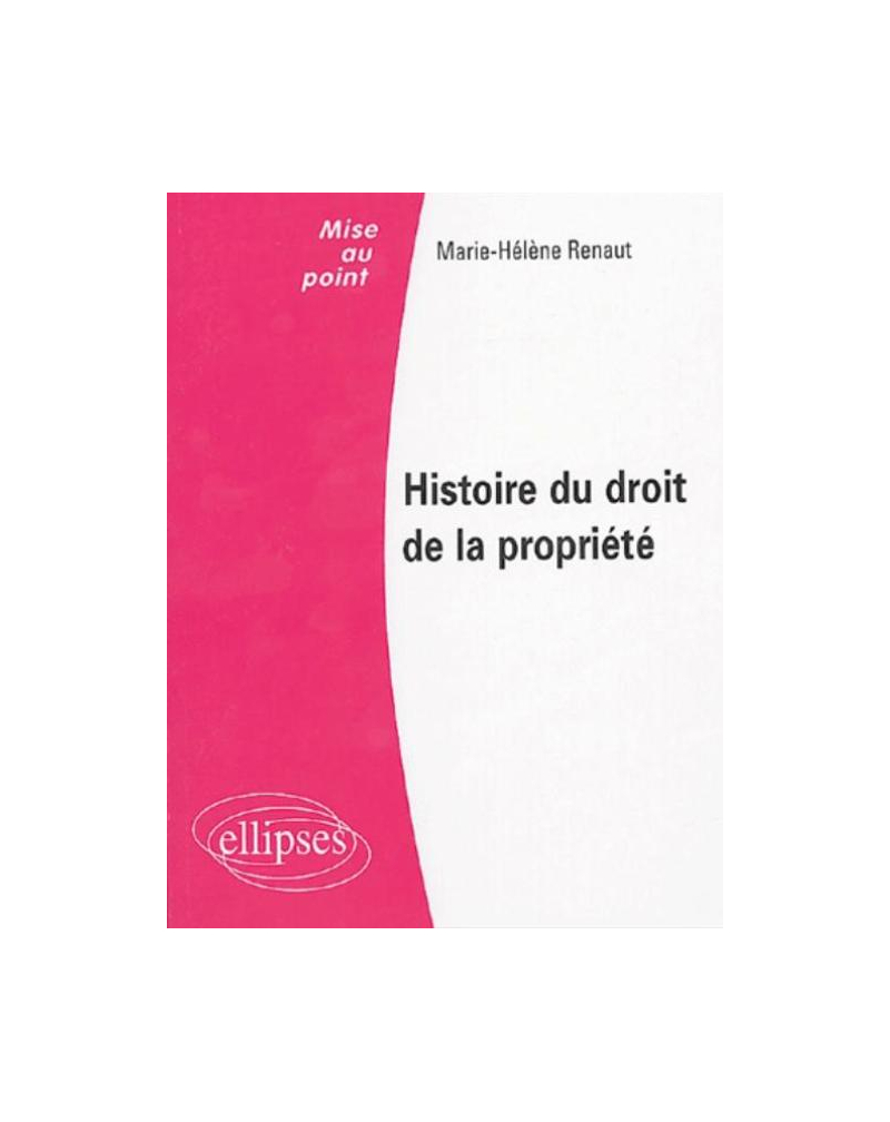 Histoire du droit de la propriété