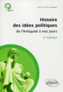 Histoire des idées politiques de l'Antiquité à nos jours - 2e édition