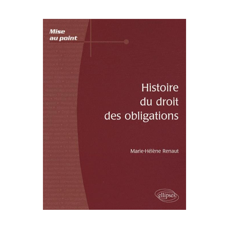 Histoire du droit des obligations