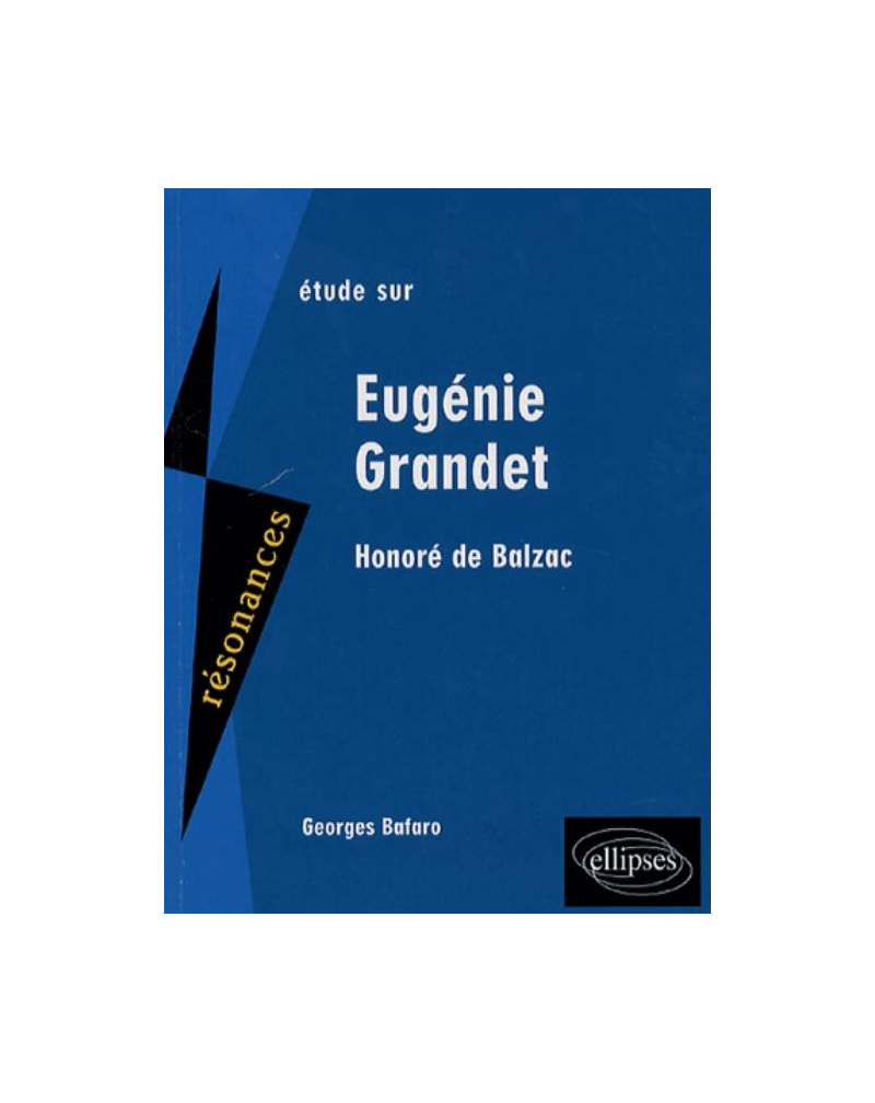 Balzac, Eugénie Grandet