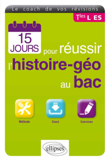 15 jours pour réussir l’histoire-géo au bac