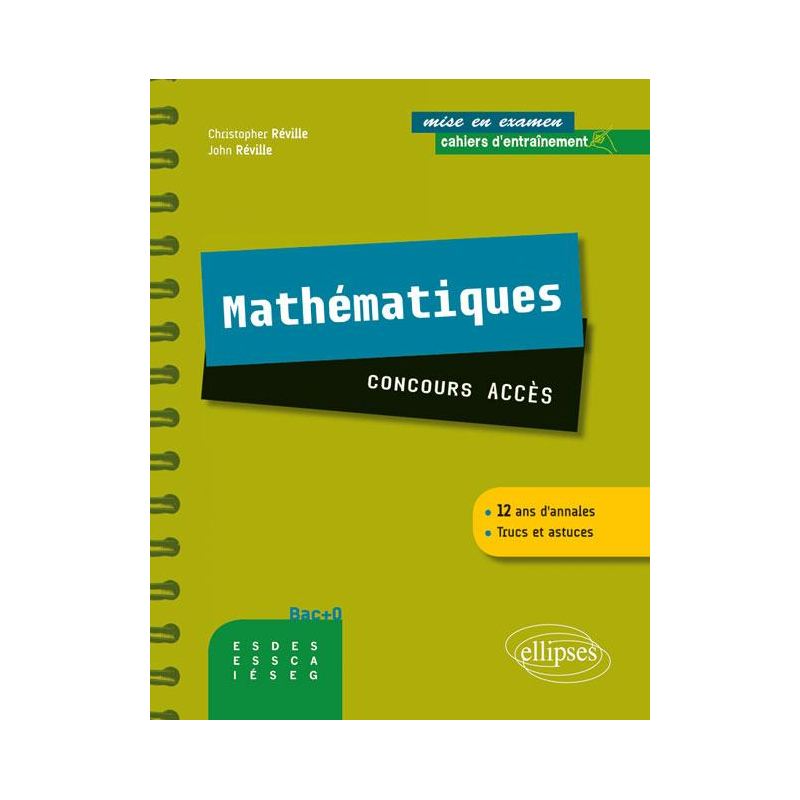 Maths - concours  ACCES. Cahier d'entraînement - 12 ans d'annales