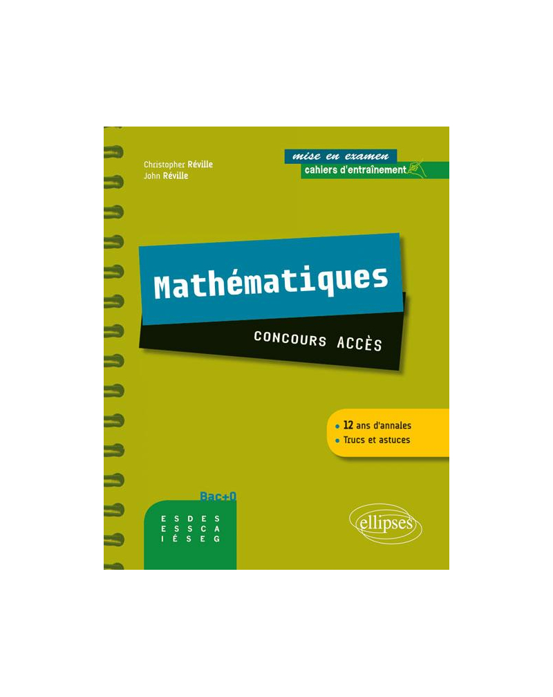 Maths - concours  ACCES. Cahier d'entraînement - 12 ans d'annales