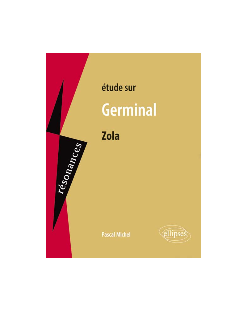 Zola, Germinal