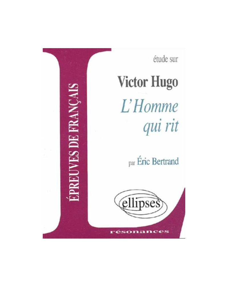 Hugo, L'Homme qui rit