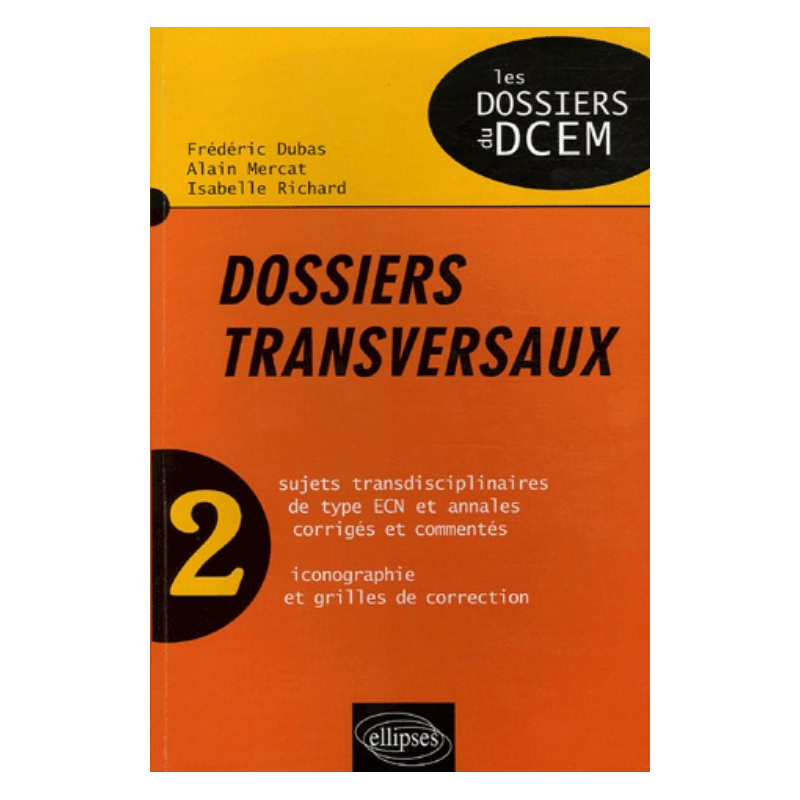 Dossiers transversaux - Volume n°2