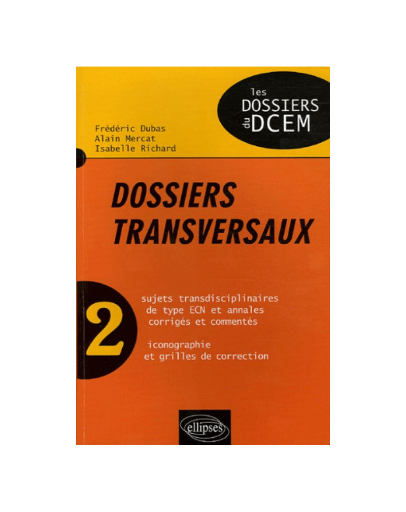 Dossiers transversaux - Volume n°2