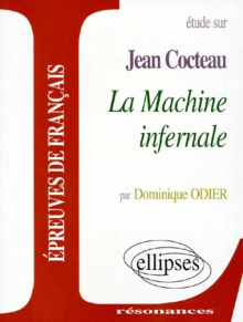 Cocteau, La Machine infernale