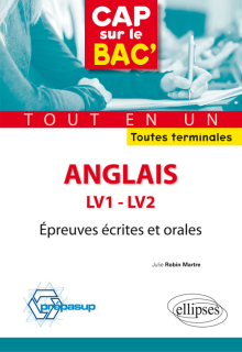 Anglais - LV1 et LV2 - Épreuves écrites et orales - Toutes terminales