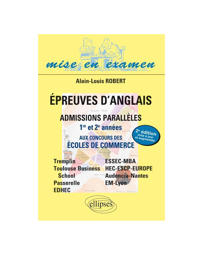 Epreuves d'anglais aux concours des écoles de commerce - Admissions parallèles 1re et 2e années - Bac+2 à Bac+5
