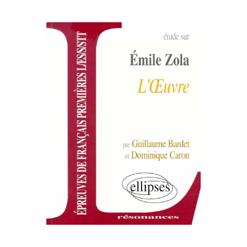 Zola, L'OEuvre
