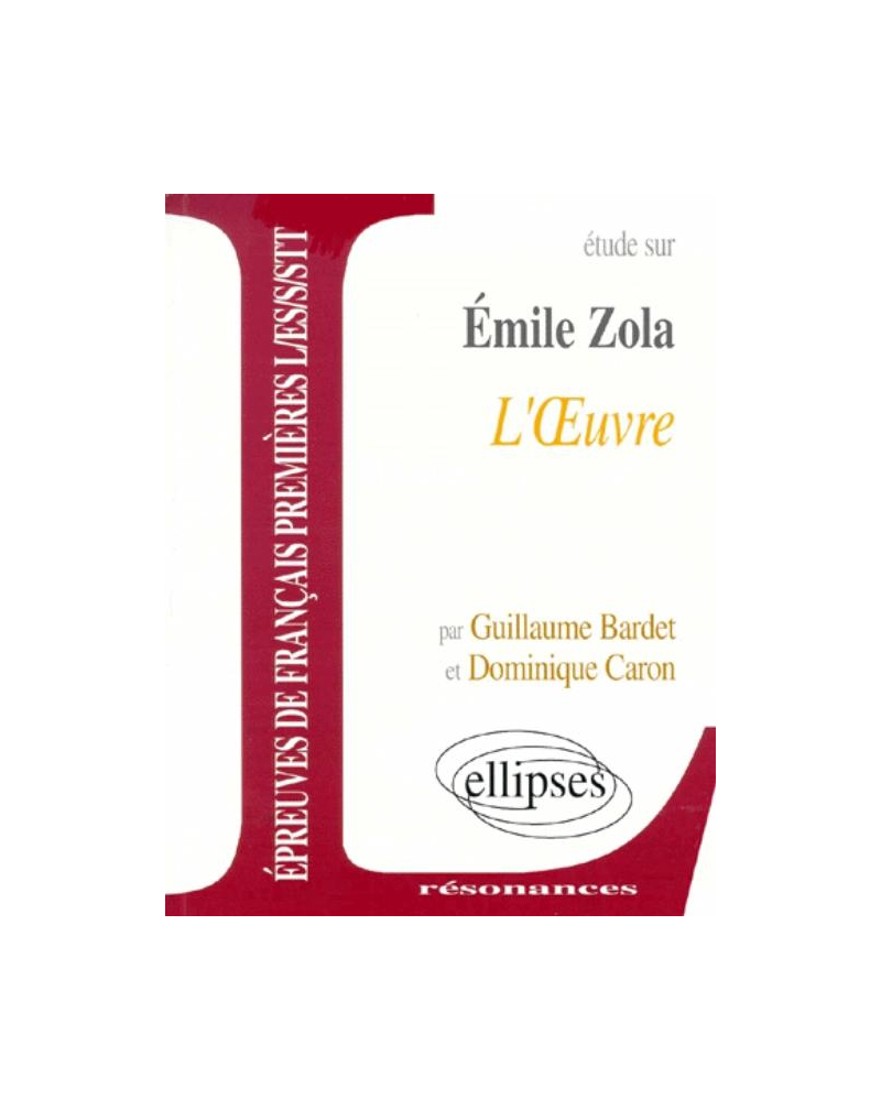 Zola, L'OEuvre