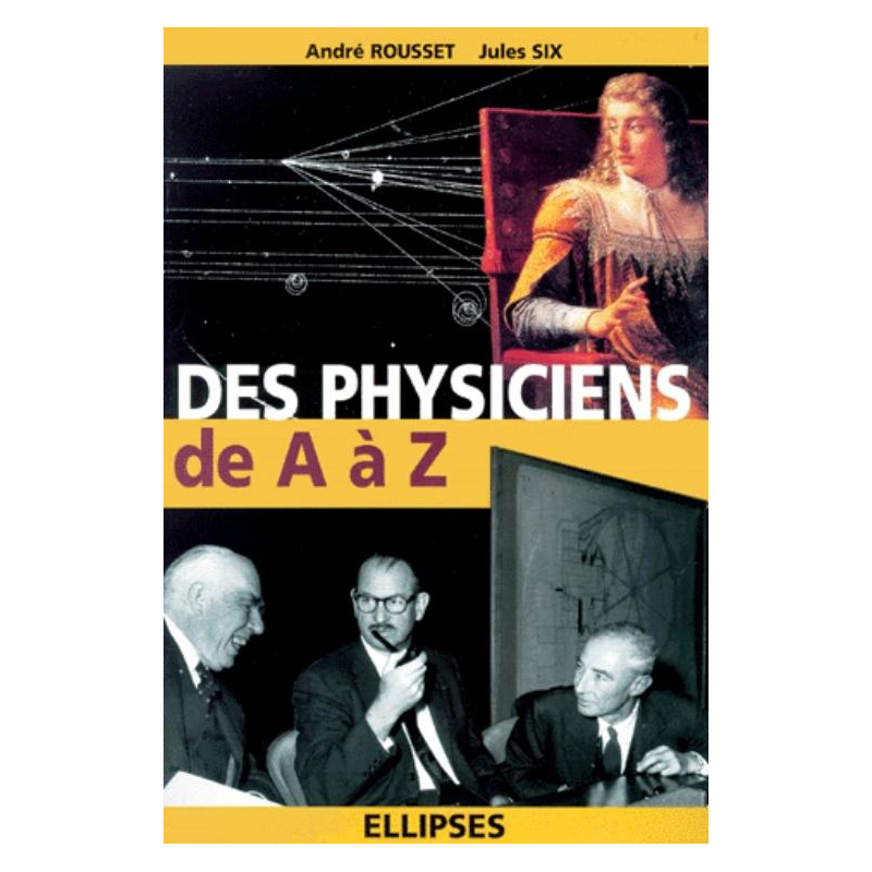 physiciens de A à Z (Des)