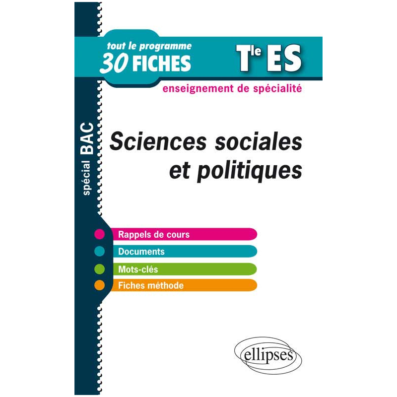 Sciences sociales et politiques en fiches - Terminale ES - Enseignement de spécialité