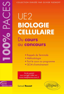 UE2 - Biologie cellulaire. Du cours au concours