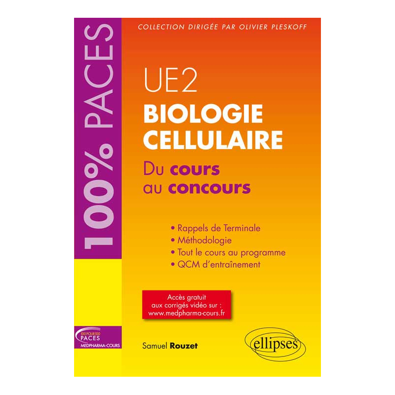 UE2 - Biologie cellulaire. Du cours au concours