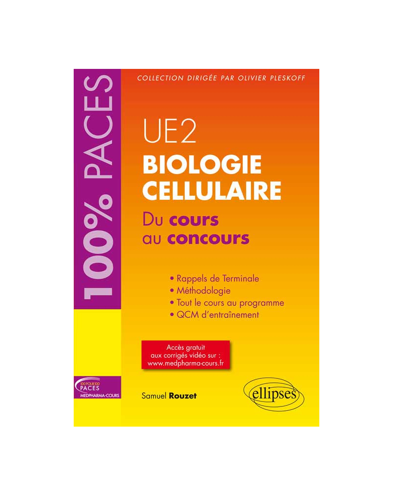 UE2 - Biologie cellulaire. Du cours au concours
