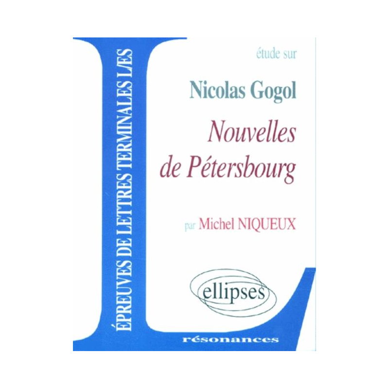 Gogol, Nouvelles de Pétersbourg