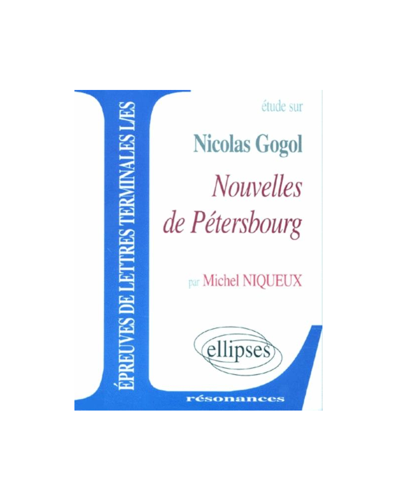 Gogol, Nouvelles de Pétersbourg