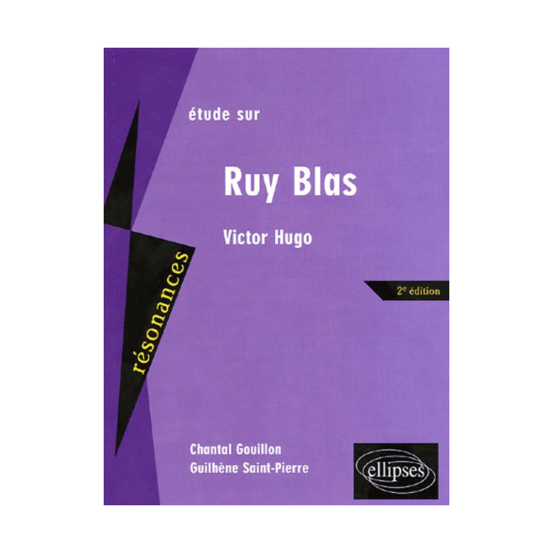 Hugo, Ruy Blas - 2e édition