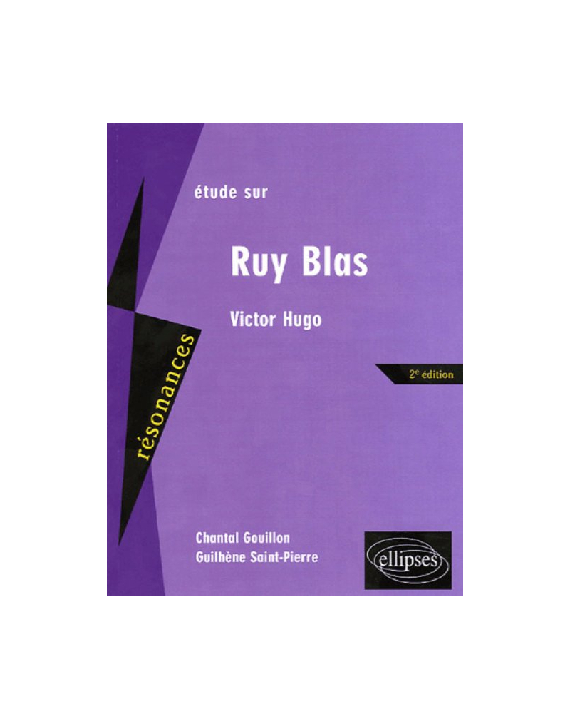 Hugo, Ruy Blas - 2e édition