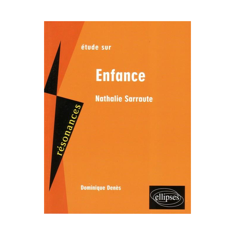 Sarraute, Enfance. 2e édition