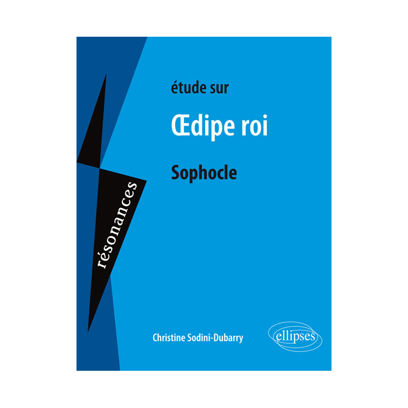 Sophocle, OEdipe Roi - 2e édition