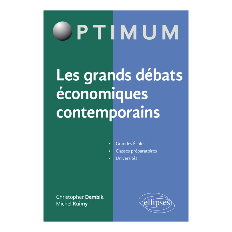Les grands débats économiques contemporains