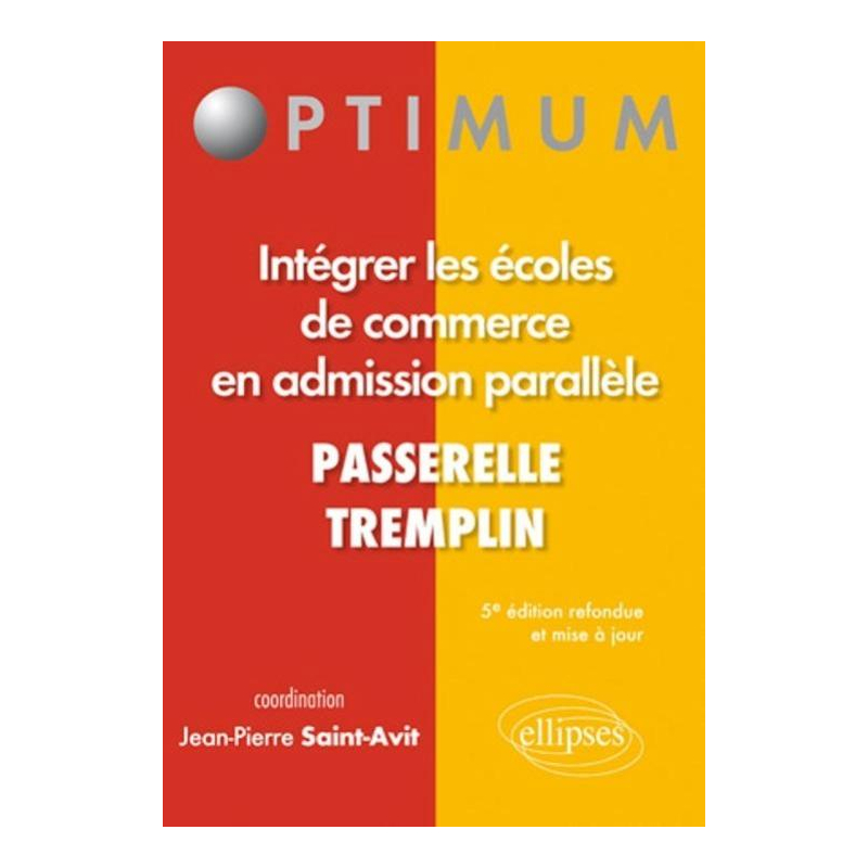 Intégrer les écoles de commerce en admission parallèle - 5e édition