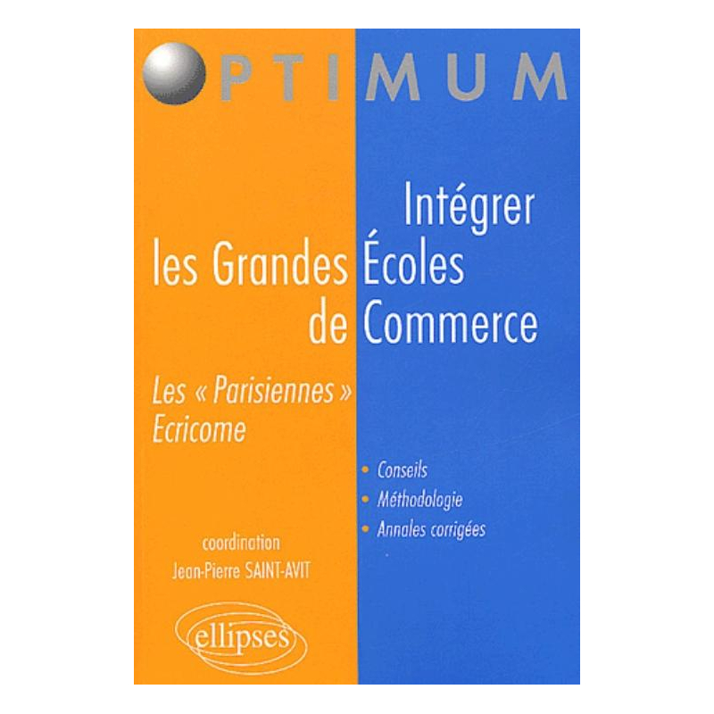 Intégrer les grandes écoles de commerce (ECRICOME et les 'Parisiennes')